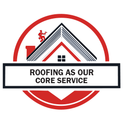 Roofing as our core service badge